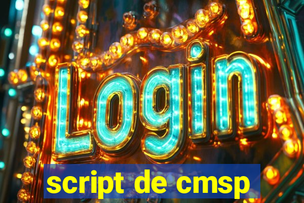 script de cmsp